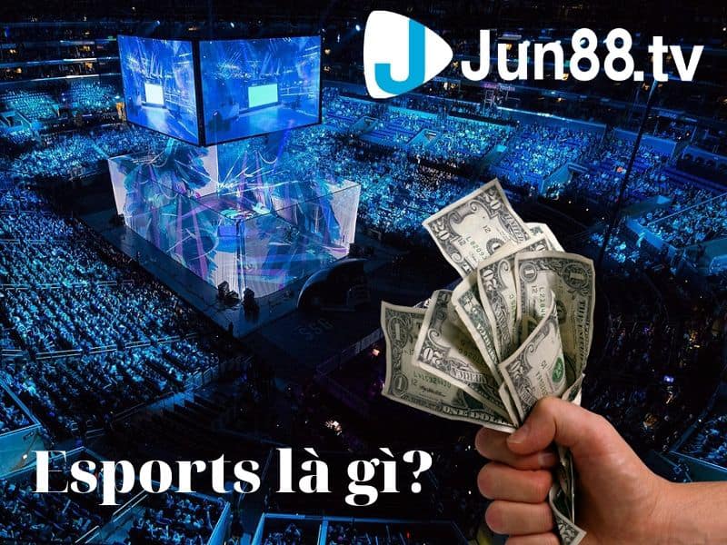 Cá cược esports luôn là tựa game dẫn đầu xu hướng tại Jun88 nhờ sức hấp dẫn không thể chối từ